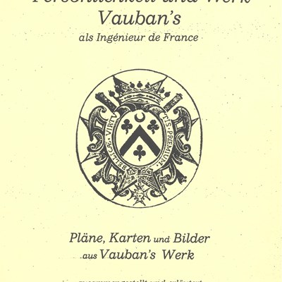 Persönlichkeit und Werk Vauban's