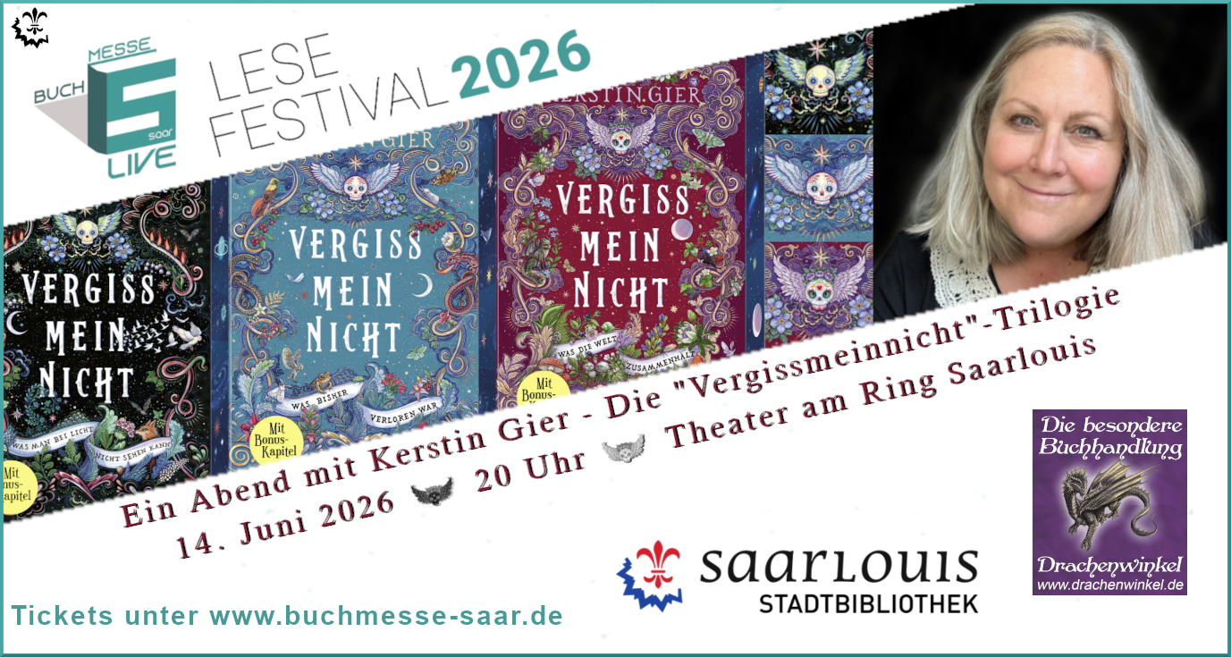 Die Vergissmeinnicht-Trilogie – ein Abend mit KERSTIN GIER * Buchmesse Saar Live 14.06.2026