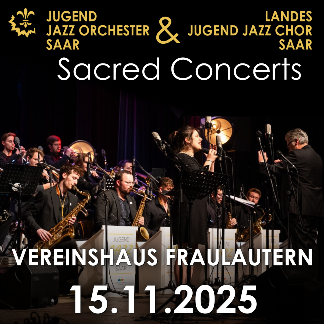 JugendJazzOrchester & Landes Jugend Chor 15.11.2025