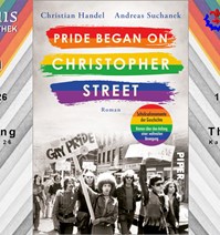Pride began on Christopher Street * Lesung mit Christian Handel 